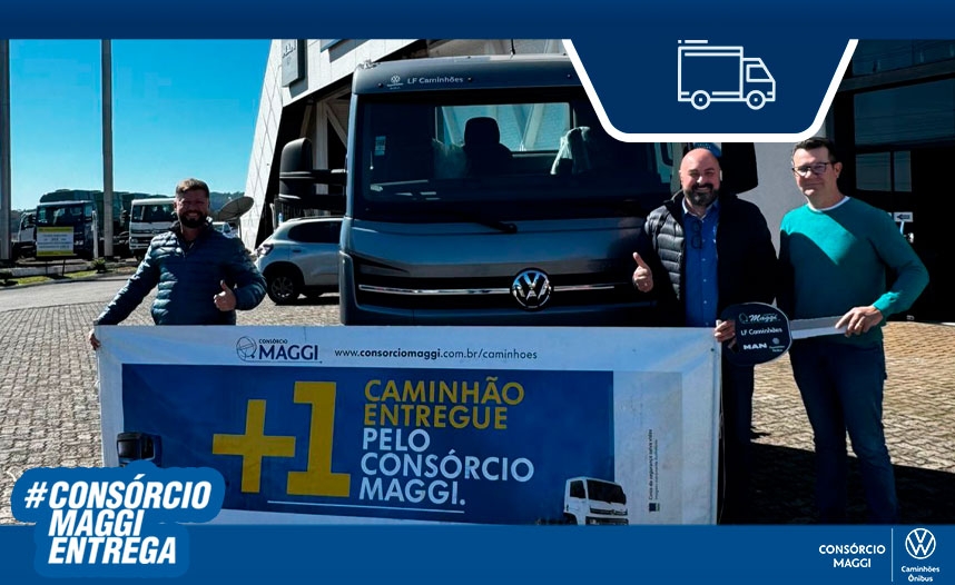 Consórcio Maggi Volkswagen Caminhões e Ônibus realiza mais uma entrega!